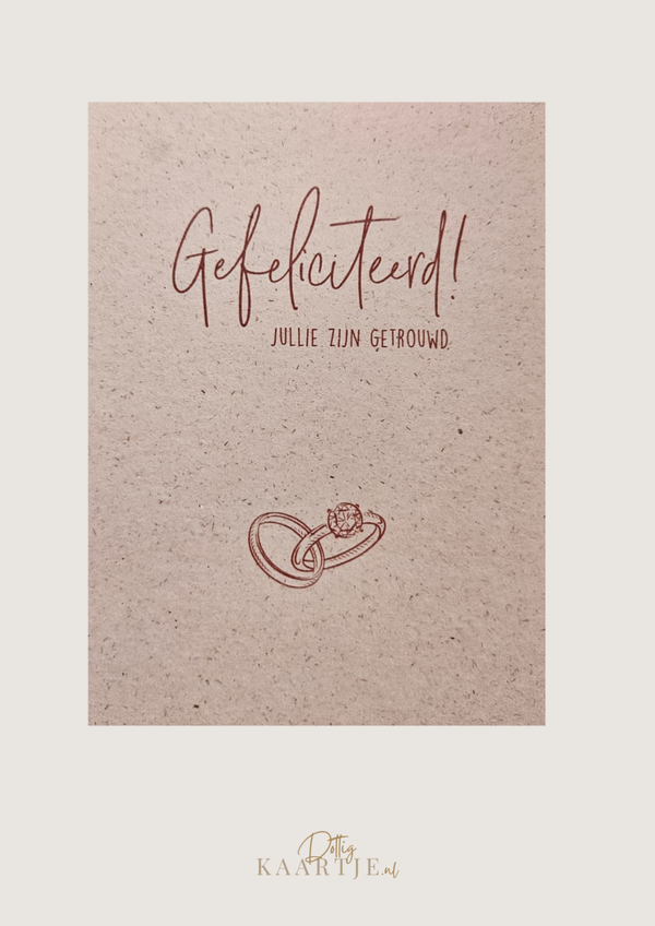 Gefeliciteerd jullie zijn getrouwd