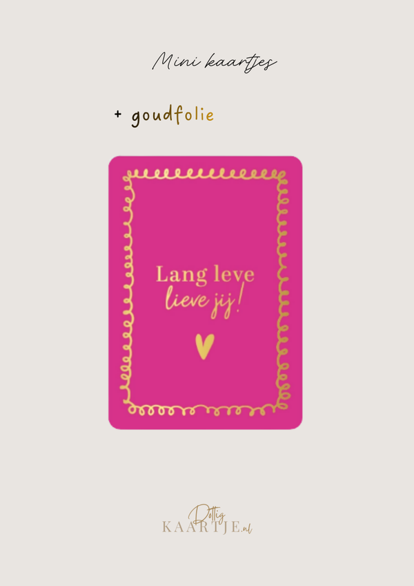 Minikaartje  | Lang leve lieve jij