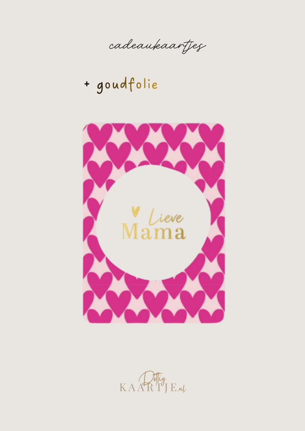 Cadeaukaartje  |  lieve mama