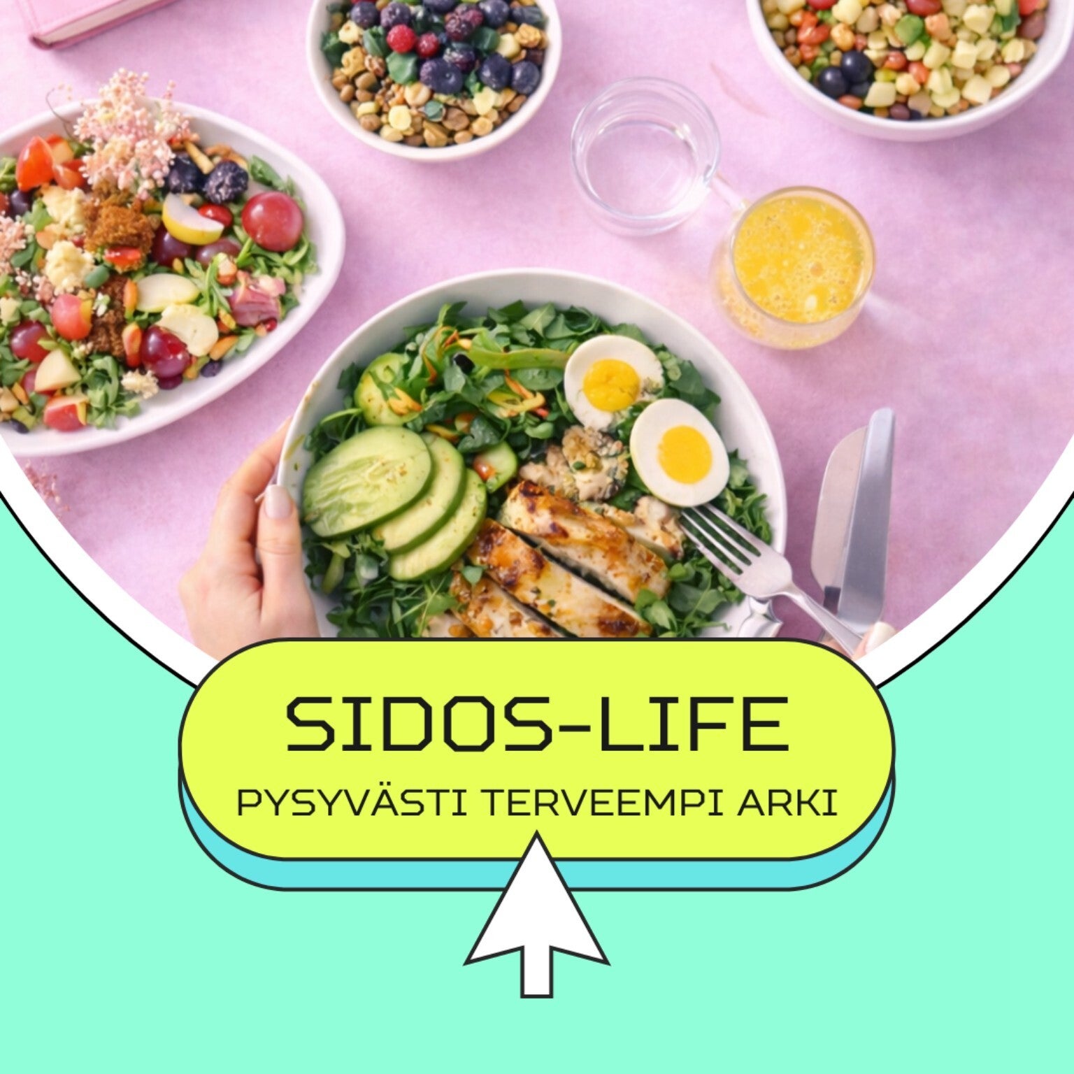 Sidos-Life -Pysyvästi terveempi arki