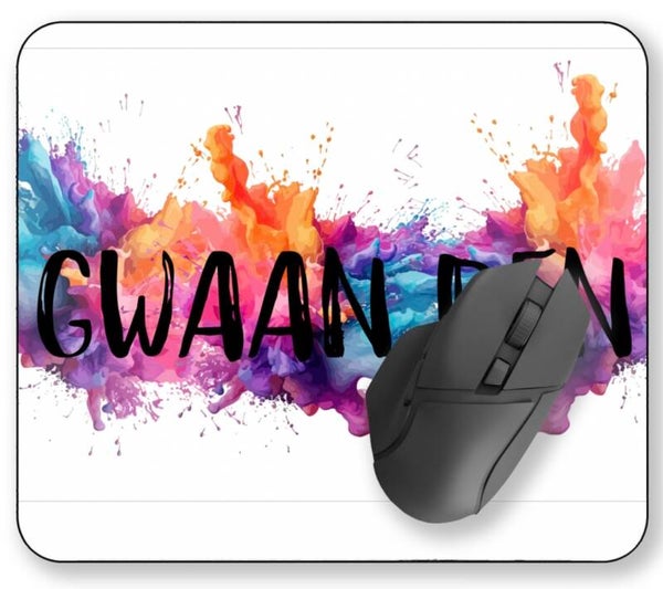 Gwaan Den Mouse Mat