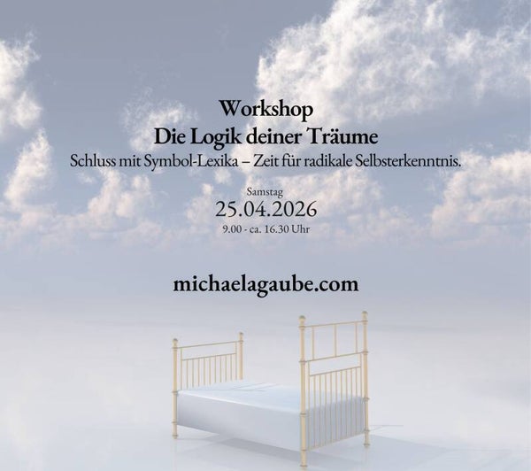 Workshop: Die Logik deiner Träume