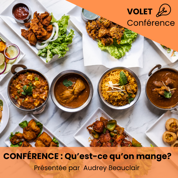 15 novembre : CONFÉRENCE  : Qu'est-ce qu'on mange?