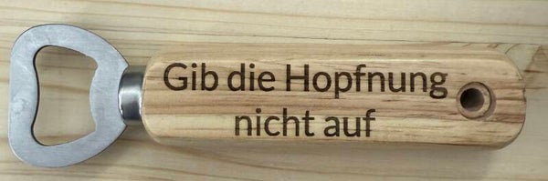 Flaschenöffner mit Wunschmotiv/Spruch