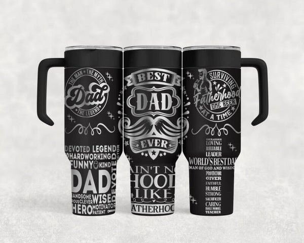 40OZ laser engraved Best Dad ever stainless steel tumbler custom