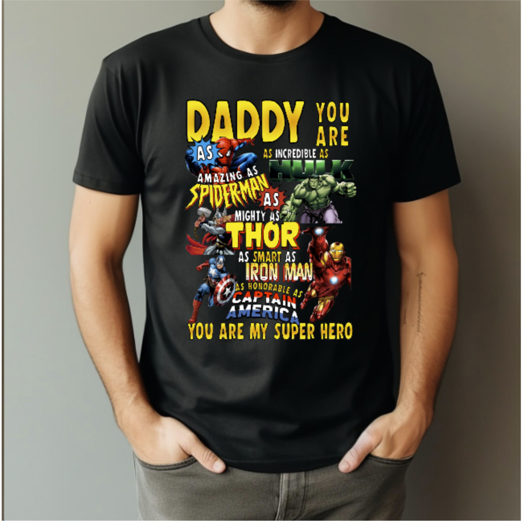Super hero Daddy T-Shirt