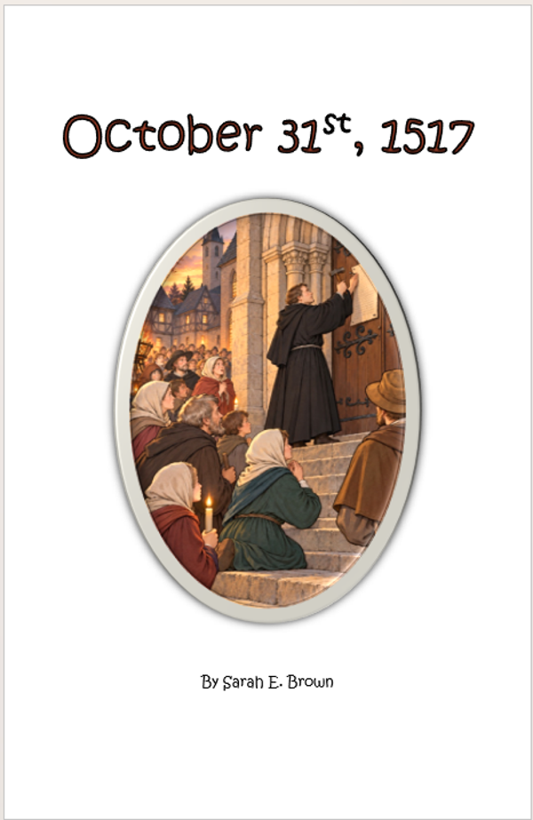 October 31st, 1517 (a Kids Sharing Book)