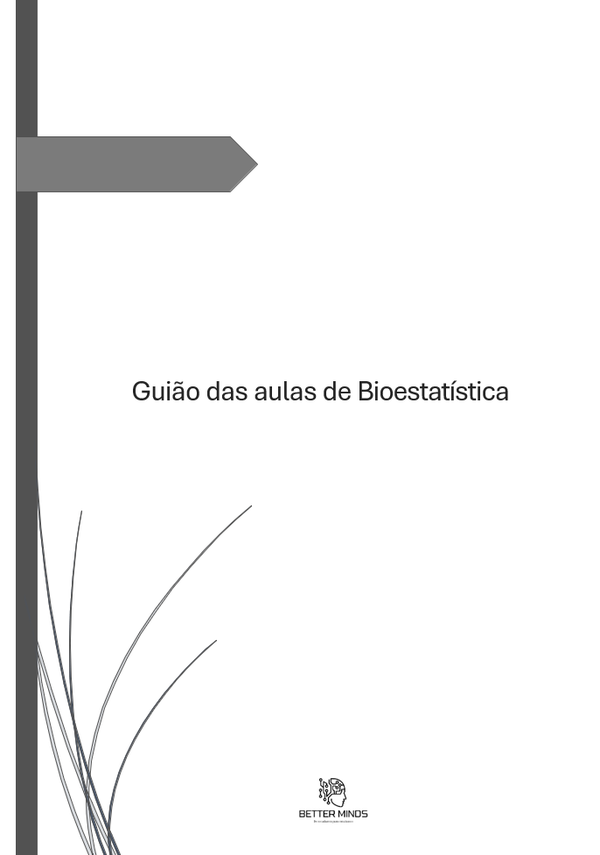 Guião das aulas de Bioestatística