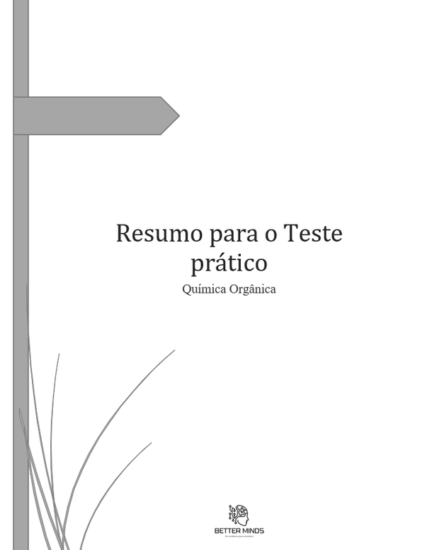 Resumo para o Teste prático de Química Orgânica