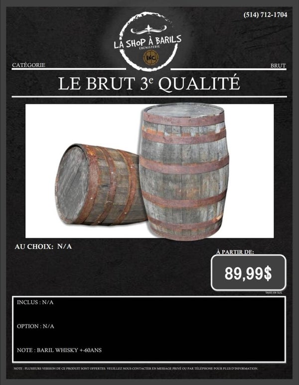 LE BRUT 3e QUALITÉ
