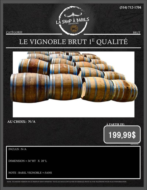 LE VIGNOBLE BRUT 1e QUALITÉ