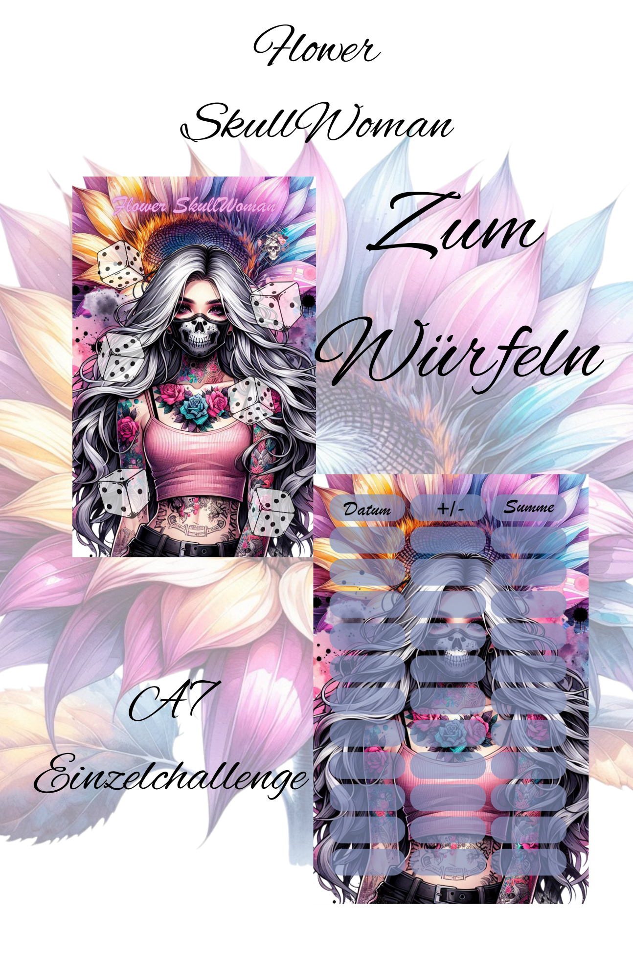 Flower SkullWoman A7 Challenge Artikelnummer 0020