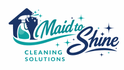 Maid to Shine