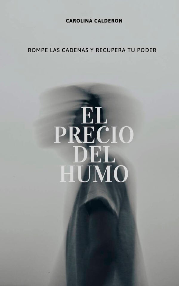 EL PRECIO DEL HUMO