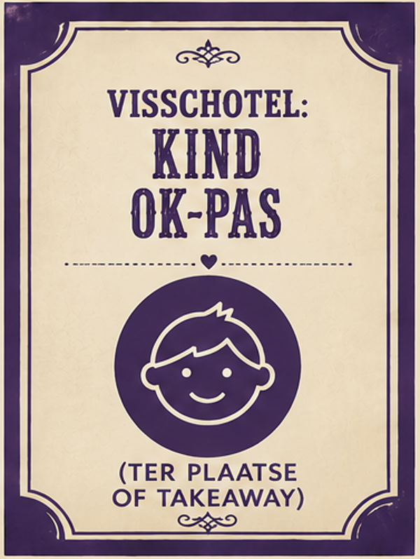 Visschotel: kind: OK-pas (ter plaatse of takeaway)