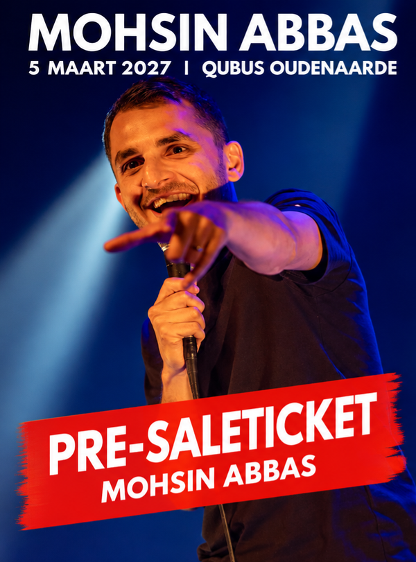 Pre-saleticket Mohsin Abbas