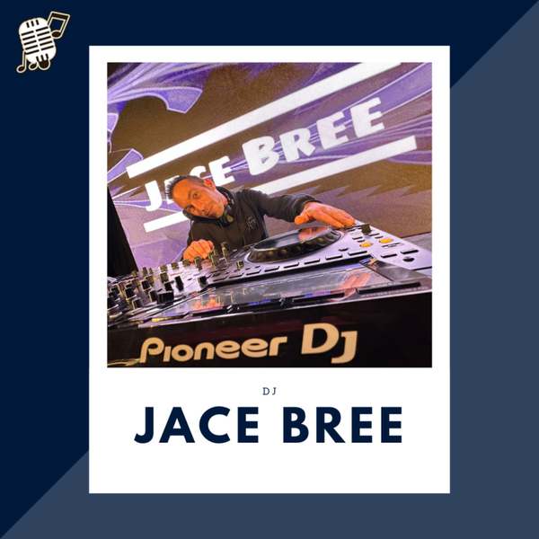 DJ Jace Bree