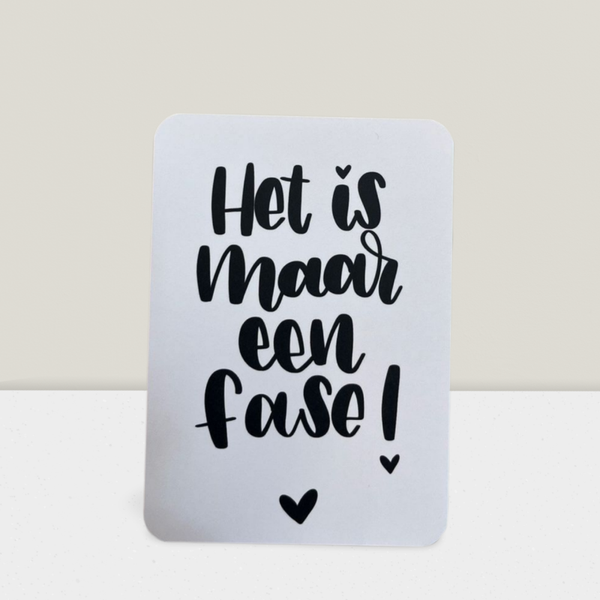 Kaartje kop op: het is een fase