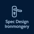 Spec Design Ironmongery