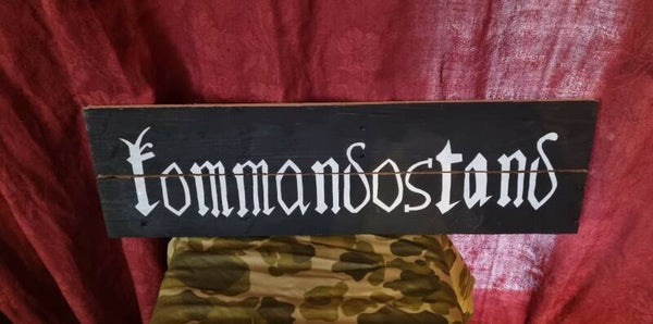 Panneau allemand WW2 "Kommandostand"