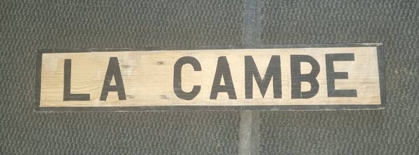 Panneau ww2 "LA CAMBE"