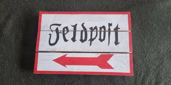 Panneau Allemand WW2   " FELDPOLT "