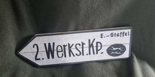 Panneau Allemand WW2  " 2.Werkst.Kp    E.--Staffel "