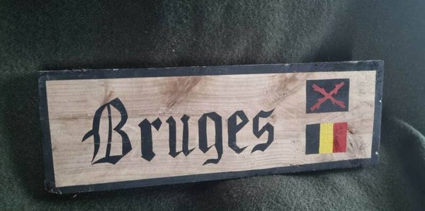 Panneau WW2 "  Ville de BRUGES    Volontaires de WALLONIE "