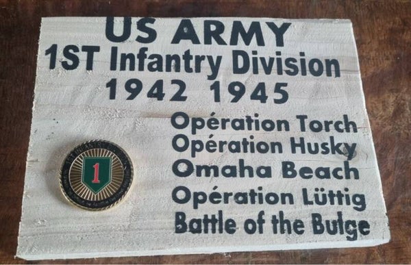 Panneau Bois WW2 en hommage à la 1st Infantry Division