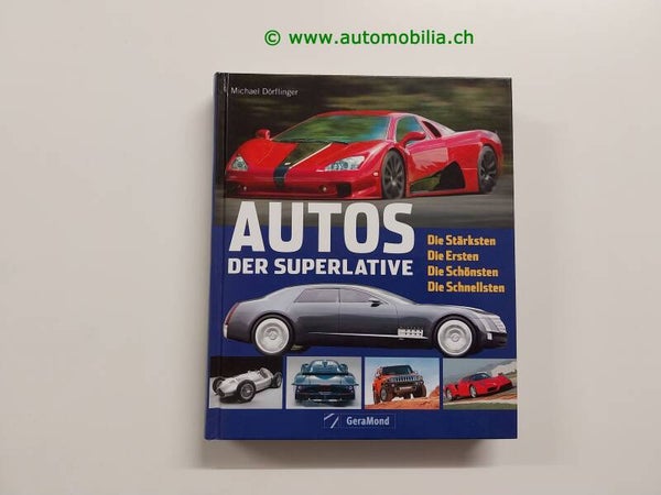 Autos der Superlative (Michael Dörflinger) Buch 2010 deutsch