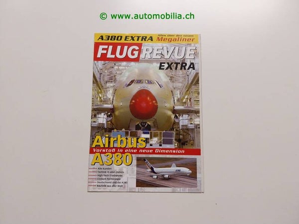 Flug Revue Extra – Airbus A380 – Ausgabe 2005 – 32 Seiten