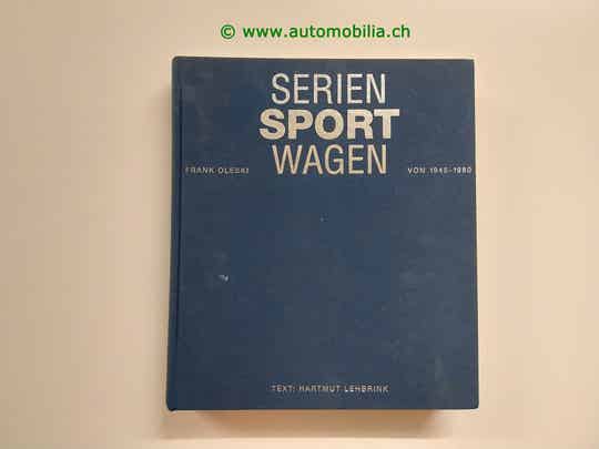 Serien Sportwagen von 1945-1980 (Frank Oleski) 1993 Buch deutsch