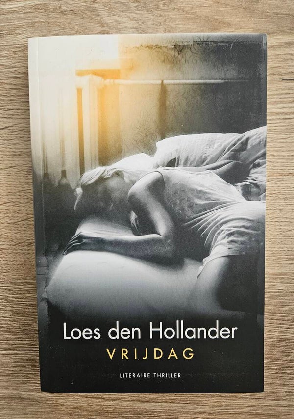 Loes den Hollander - Vrijdag