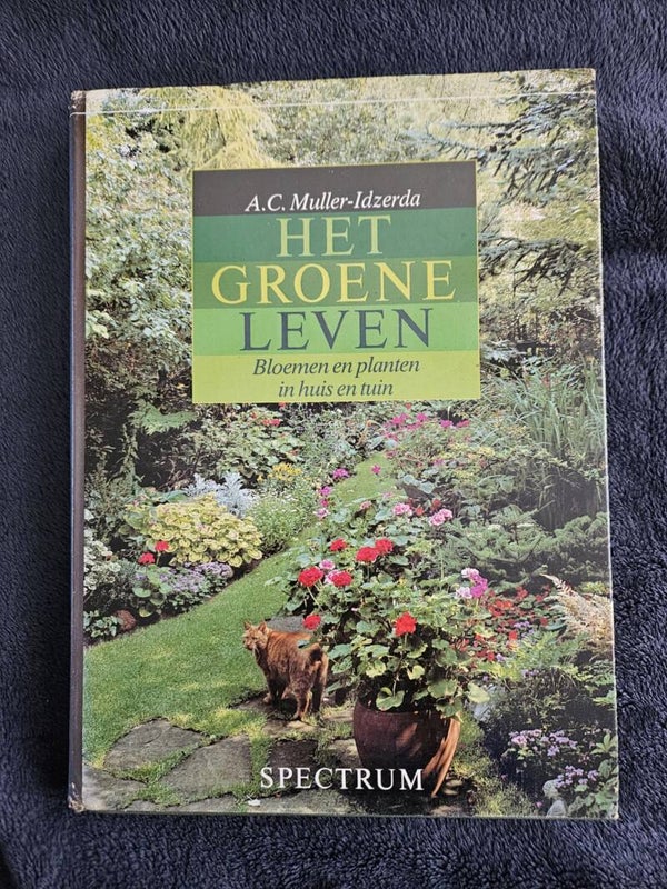 A.C. Muller-Idzerda - Het groene leven