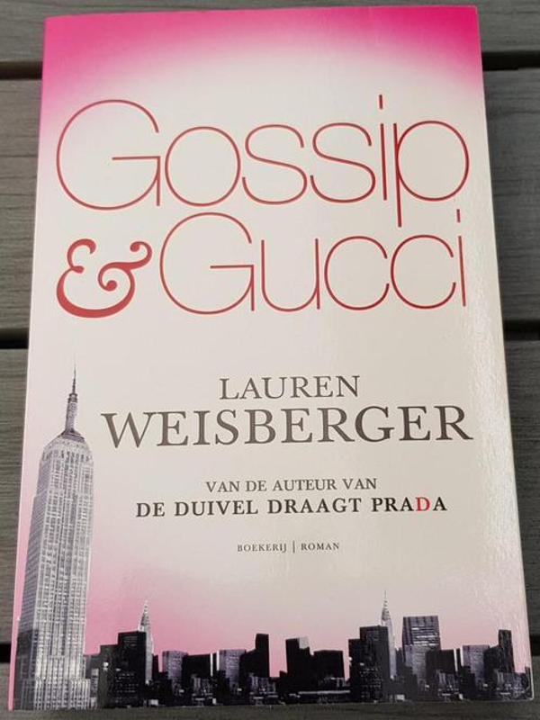 Lauren Weisberger - Gossip & Gucci