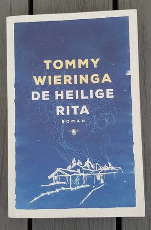 Tommy Wieringa - De heilige Rita