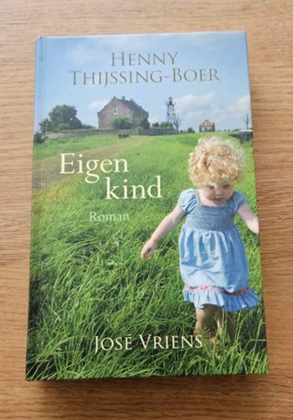 Henny Thijssing-Boer - Eigen kind
