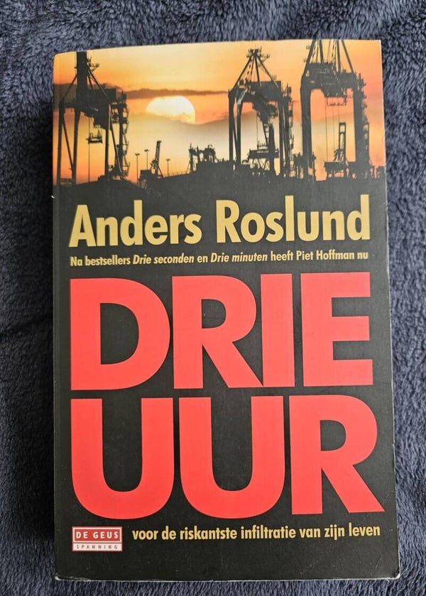 Anders Roslund - Drie uur