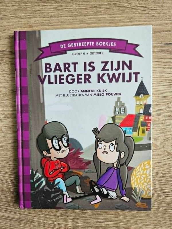 Anneke Kuijk - Bart is zijn vlieger kwijt