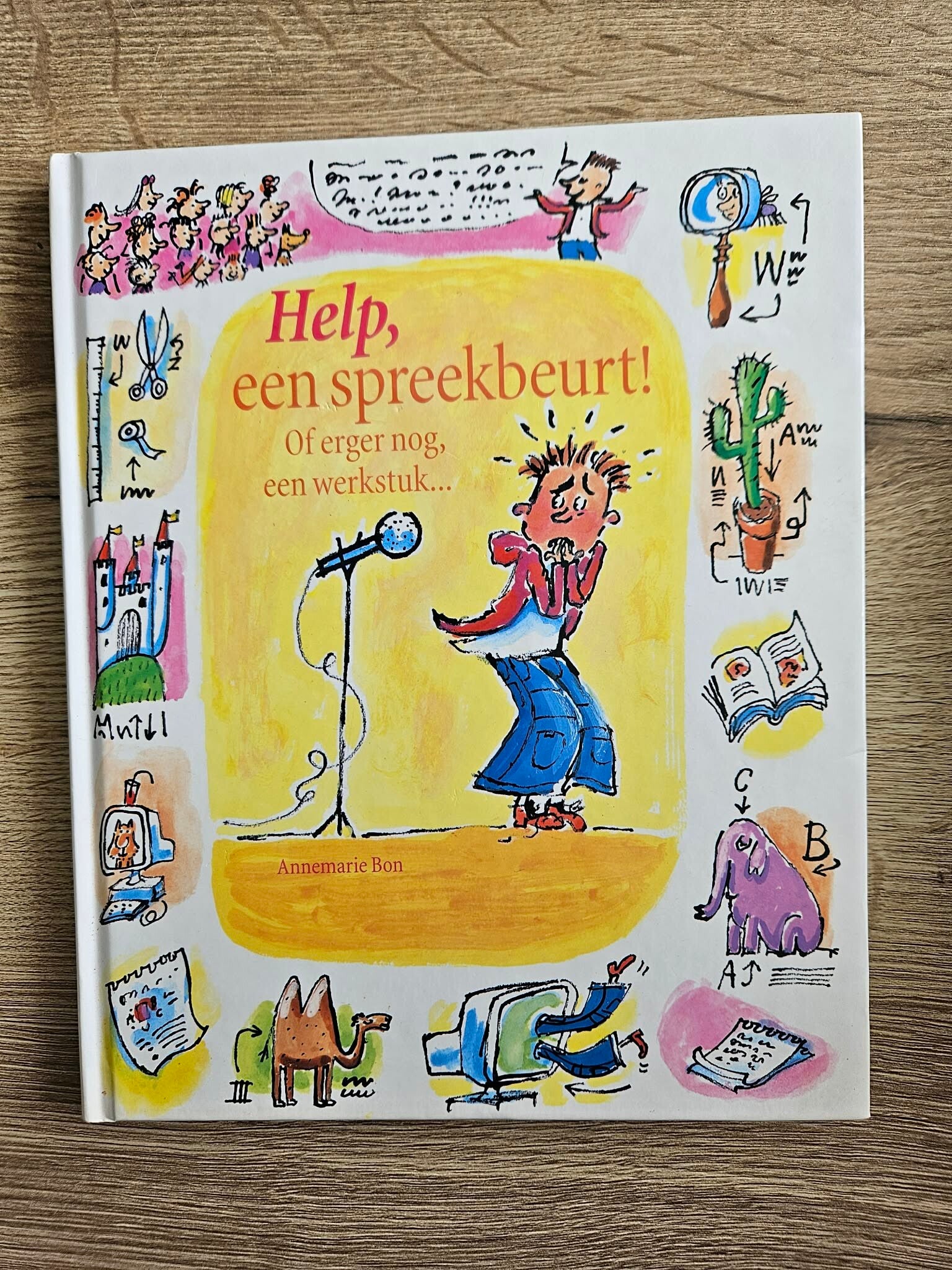 Annemarie Bon - Help, een spreekbeurt! of erger nog, een werkstuk...