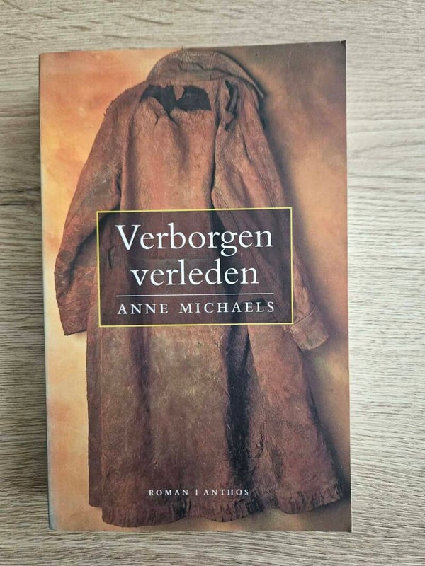 Anne Michaels - Verborgen verleden