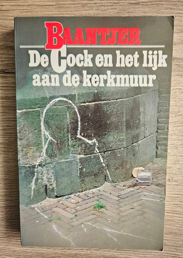 A.C. Baantjer - 12 De Cock en het lijk aan de kerkmuur