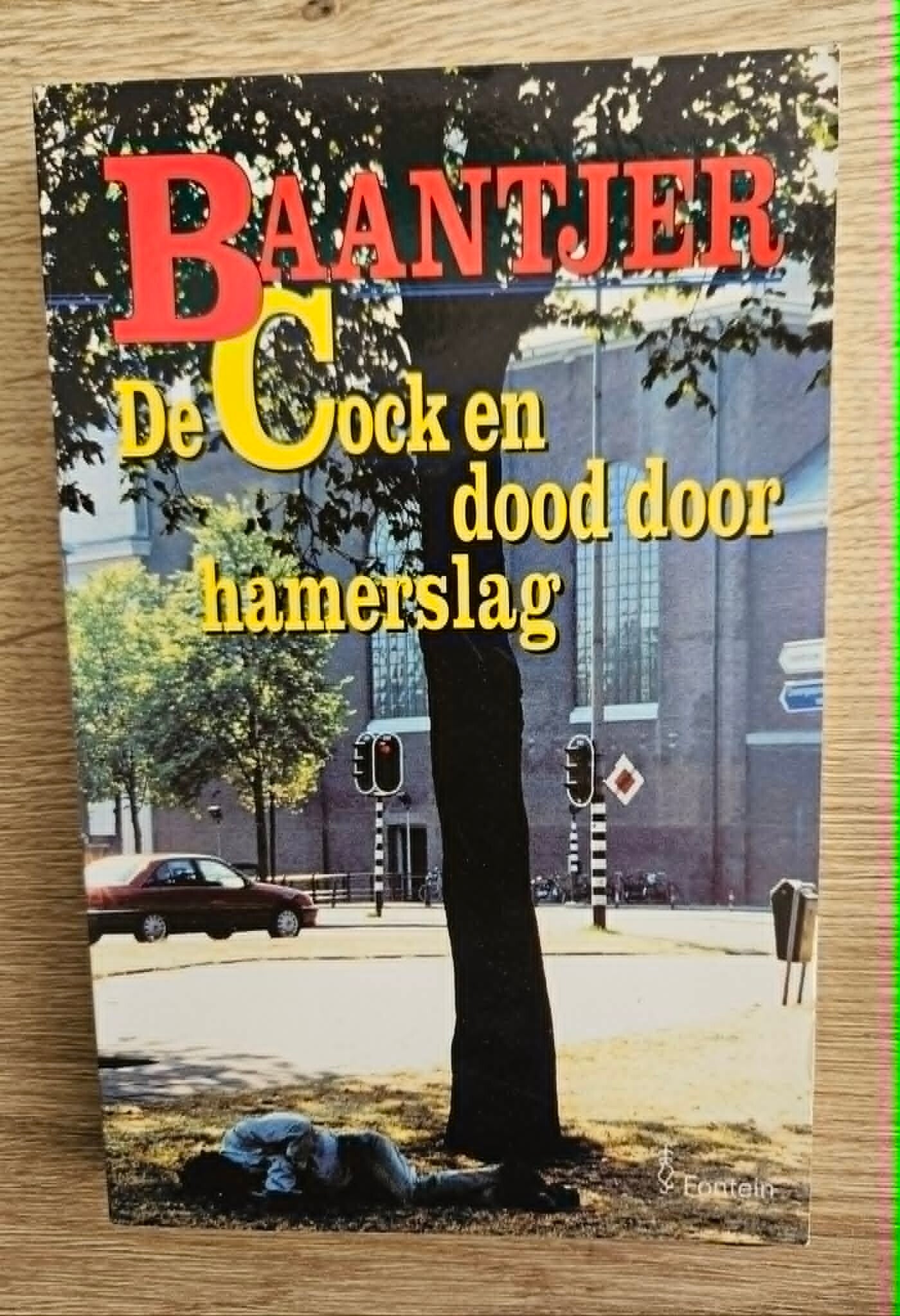 A.C. Baantjer - 53 De Cock en dood door hamerslag