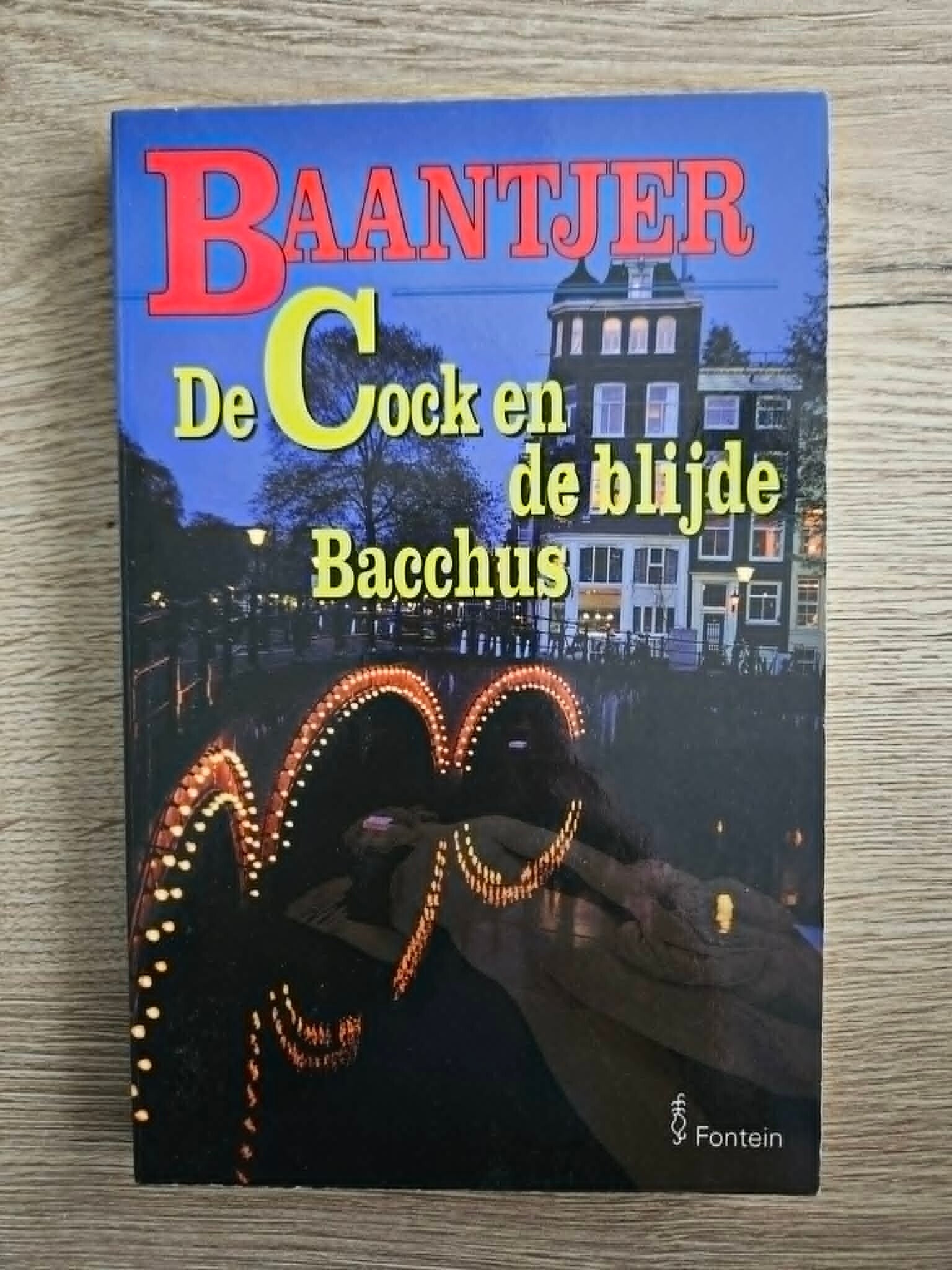 A.C. Baantjer 56 - De Cock en de blijde Bacchus