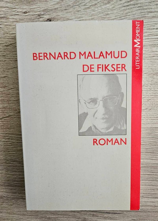Bernard Malamud - De Fikser