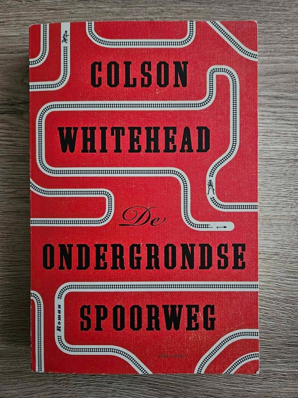 Colson Whitehead - De ondergrondse spoorweg
