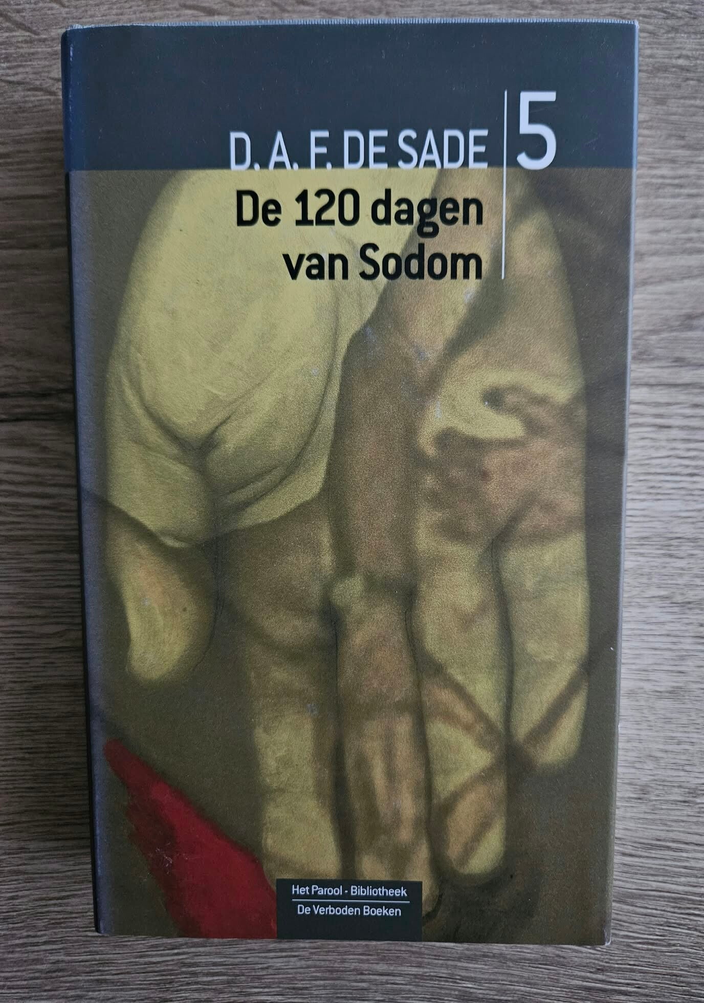 D.A.F. De Sade - De 120 dagen van Sodom
