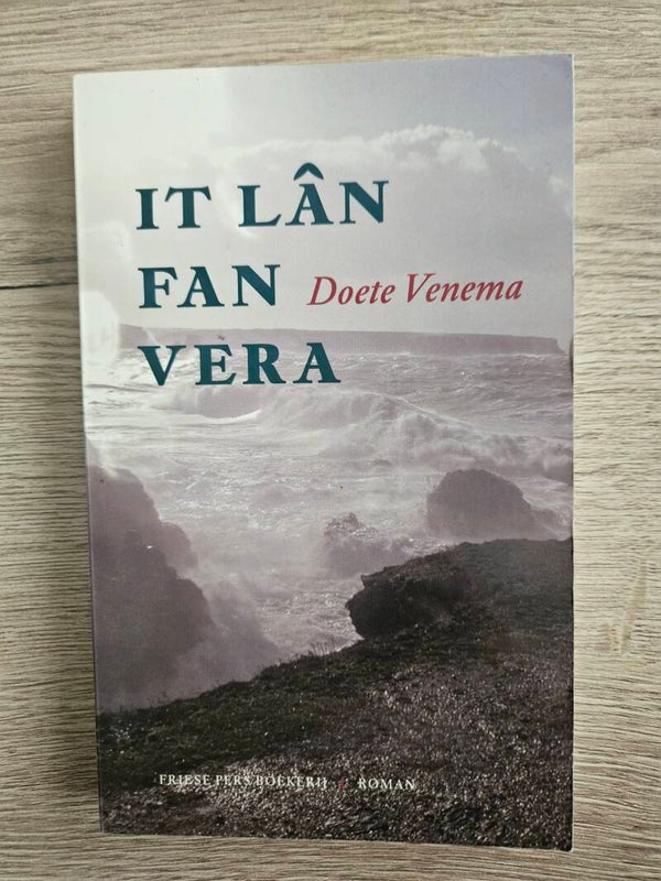 Doete Venema - It lân van Vera (friestalig)