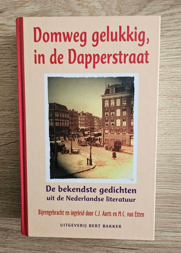 Domweg gelukkig, in de Dapperstraat