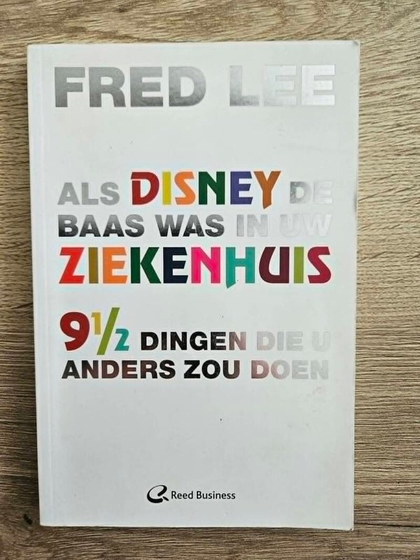 Fred Lee - Als Disney de baas was in uw ziekenhuis